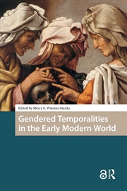 Buy Gendered Temporalities In The Early Modern World