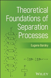 Buy Theoretical Foundations Of Separation Processes