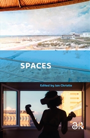 Buy Spaces : Exploring Spatial Experiences Of Representation And Reception In Screen Media