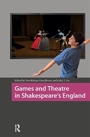Buy Games And Theatre In Shakespeare'S England