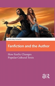 Buy Fanfiction And The Author : How Fanfic Changes Popular Cultural Texts