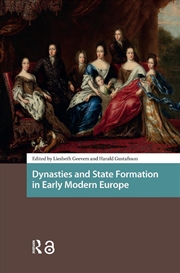Buy Dynasties And State Formation In Early Modern Europe