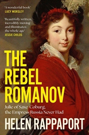 Buy The Rebel Romanov