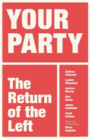 Buy Your Party : The Return Of The Left