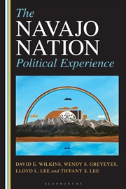 Buy The Navajo Nation Political Experience