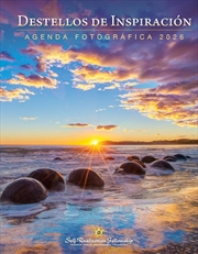 Buy Destellos De Inspiracion - Agenda Fotografica 2026 - Espanol
