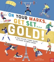 Buy On Your Marks Get Set Gold