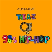 Buy A-Z Of 90's Hip-Hop