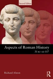 Buy Aspects Of Roman History 31 Bc Ad 117