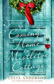 Buy Coming Home To Mistletoe Cottage