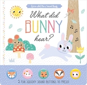 Buy What Did Bunny Hear