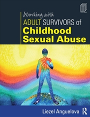 Buy Working With Adult Survivors Of Childhoo