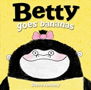 Buy Betty Goes Bananas