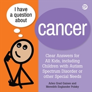 Buy I Have A Question About Cancer