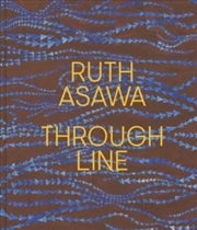 Buy Ruth Asawa Through Line