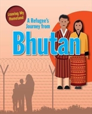 Buy Refugees Journey From Bhutan