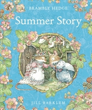 Buy Brambly Hedge Summer Story