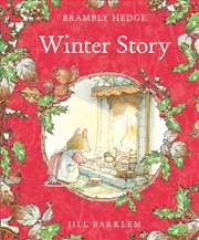 Buy Brambly Hedge Winter Story