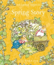 Buy Brambly Hedge Spring Story
