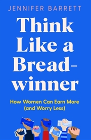 Buy Think Like A Breadwinner
