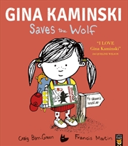 Buy Gina Kaminski Saves The Wolf