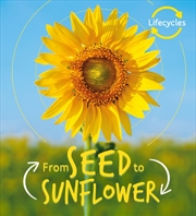 Buy From Seed To Sunflower