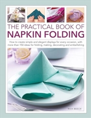 Buy Napkin Folding The Practical Book Of