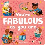 Buy Youre Fabulous As You Are