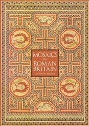Buy Mosaics In Roman Britain