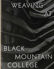 Buy Weaving At Black Mountain College