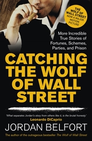 Buy Catching The Wolf Of Wall Street