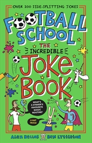 Buy Football School The Incredible Joke Book