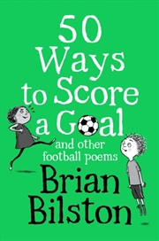 Buy 50 Ways To Score A Goal & Other/Poems
