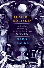 Buy Foxfire Wolfskin/Other Shape Shiftingo