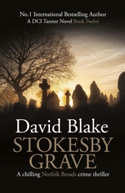 Buy Stokesby Grave:A Chilling Norfolk Broads