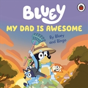 Buy My Dad Is Awesome