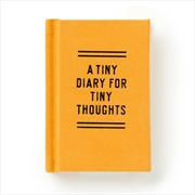 Buy Tiny Diary For Tiny Thoughts