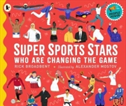 Buy Super Sports Stars Who Are Changing/Game