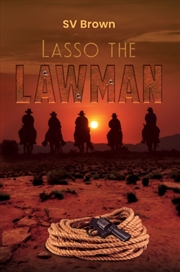 Buy Lasso The Lawman