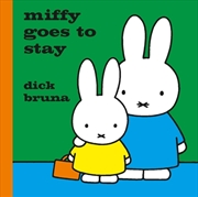 Buy Miffy Goes To Stay