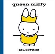 Buy Queen Miffy