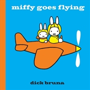 Buy Miffy Goes Flying