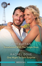 Buy Snowbound With The Single Mum/One Night To Twin Surprise