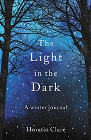 Buy Light In The Dark A Winter Journal