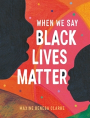 Buy When We Say Black Lives Matter