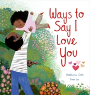 Buy Ways To Say I Love You