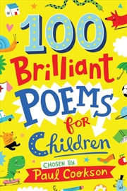 Buy 100 Brilliant Poems For Children