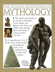 Buy Ultimate Encyclopedia Of Mythology