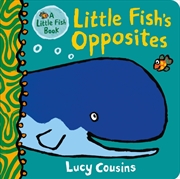 Buy Little Fishs Opposites