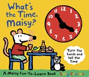 Buy Whats The Time Maisy